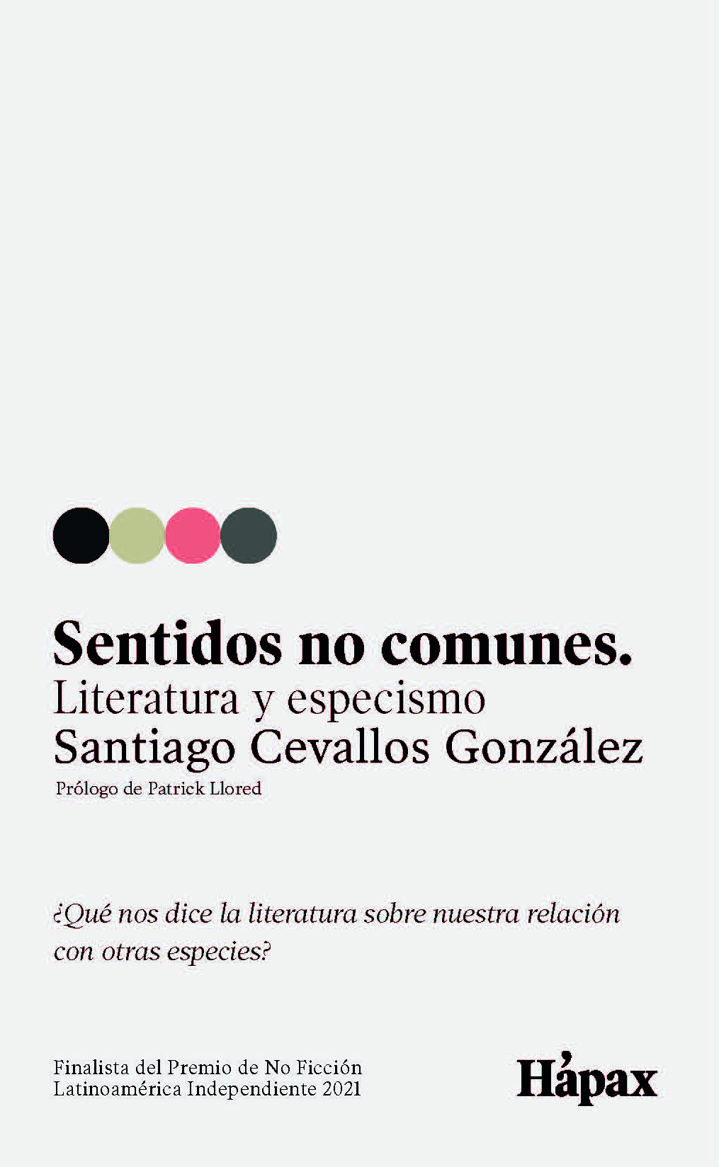 Sentidos no comunes. Literatura y especismo